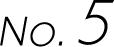 No.5